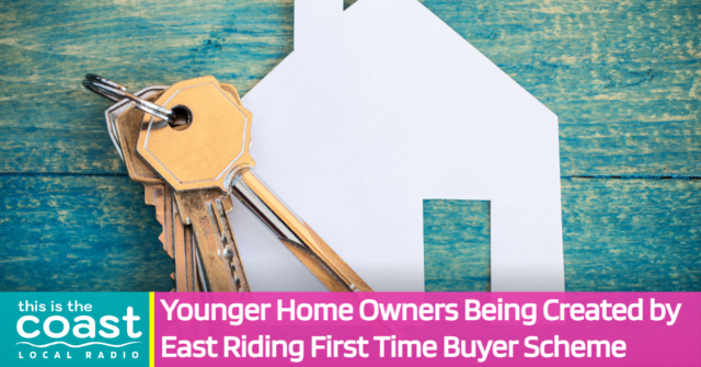 Younger Home Owners Being Created by East Riding First Time Buyer Scheme