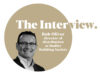 The Interview… Rob Oliver, director of distribution at Dudley Building Society – The Intermediary – Latest UK mortgage news