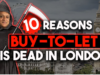 10 Reasons Why Buy-to-Let Property Investment is Dead in London