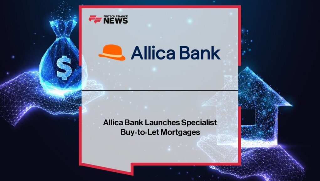 Allica Bank Launches Specialist Buy-to-Let Mortgages